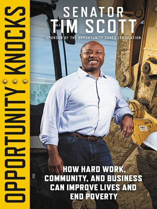 Title details for Opportunity Knocks by Senator Tim Scott - Available